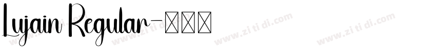 Lujain Regular字体转换 Lujain Regular字体转换